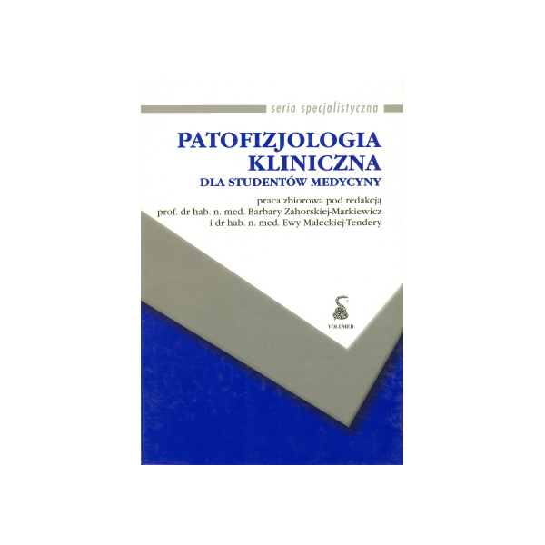 Patofizjologia kliniczna dla studentów medycyny