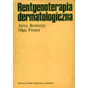 Rentgenoterapia dermatologiczna