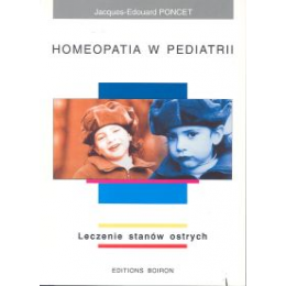 Homeopatia w pediatrii Leczenie stanów ostrych