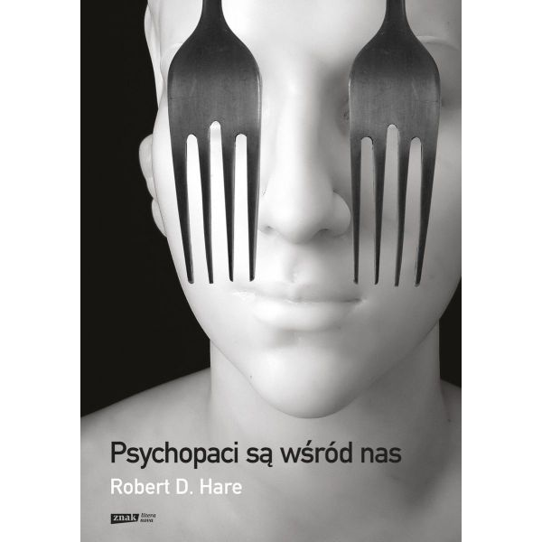 Psychopaci są wśród nas