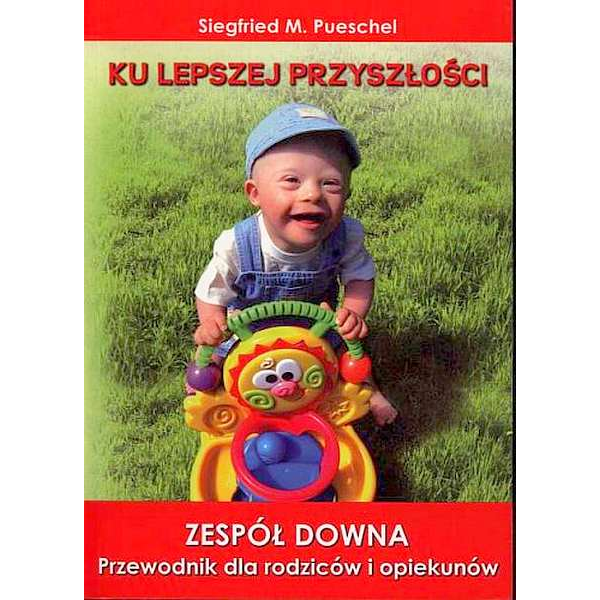 Zespół Downa. Przewodnik...