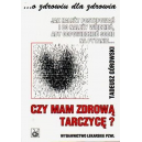 Czy mam zdrową tarczycę?