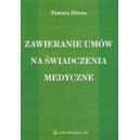 Zawieranie umów na świadczenia medyczne