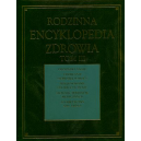 Rodzinna Encyklopedia Zdrowia t. 1-3