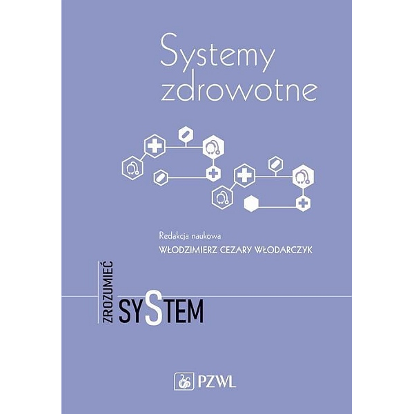 Systemy zdrowotne zrozumieć system