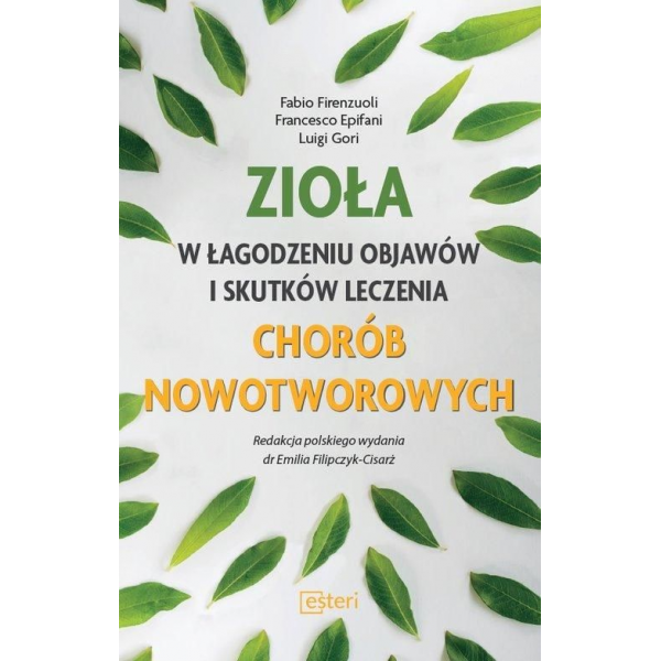 Zioła w łagodzeniu objawów...