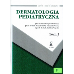 Dermatologia pediatryczna t.1