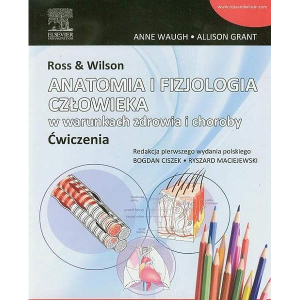 Anatomia i fizjologia człowieka w warunkach zdrowia i chorby ćwiczenia