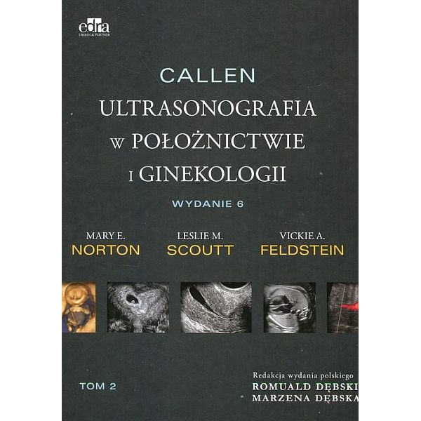 Callen Ultrasonografia w położnictwie i ginekologii