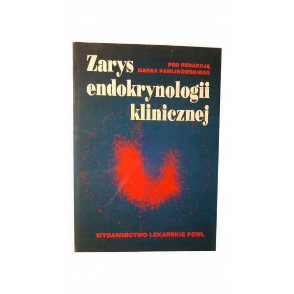 Zarys endokrynologii...