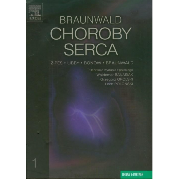 Braunwald choroby serca t. 1