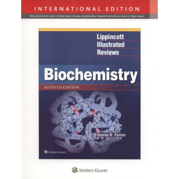 Lippincott Illustrated Reviews: Biochemistry