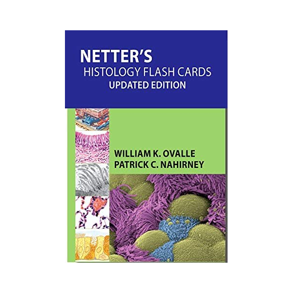 Netter's Histology Flash Cards, Updated Edition 1st Edition