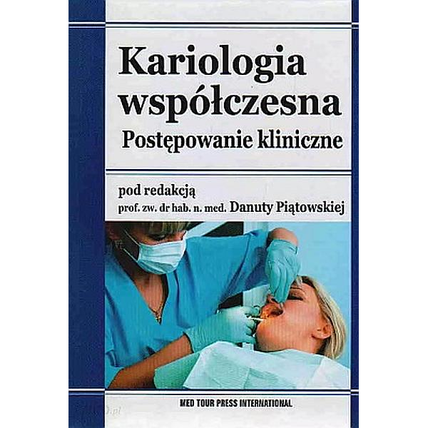 Kariologia współczesna...
