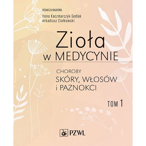 Ziola w medycynie. Choroby...