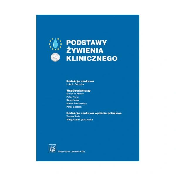 Podstawy żywienia klinicznego