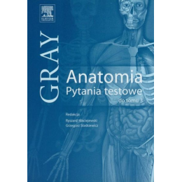 Anatomia Gray. Pytania...