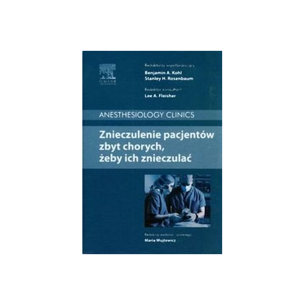 Znieczulenie pacjentów zbyt...