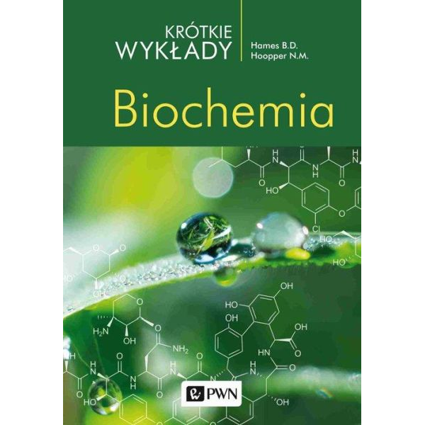 Biochemia Krótkie wykłady