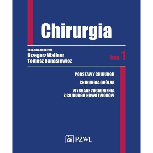 Chirurgia tom 1