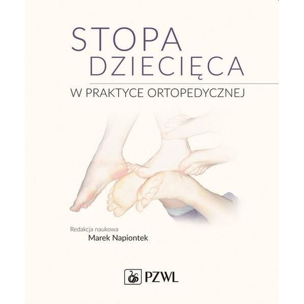 Stopa dziecięca w praktyce...