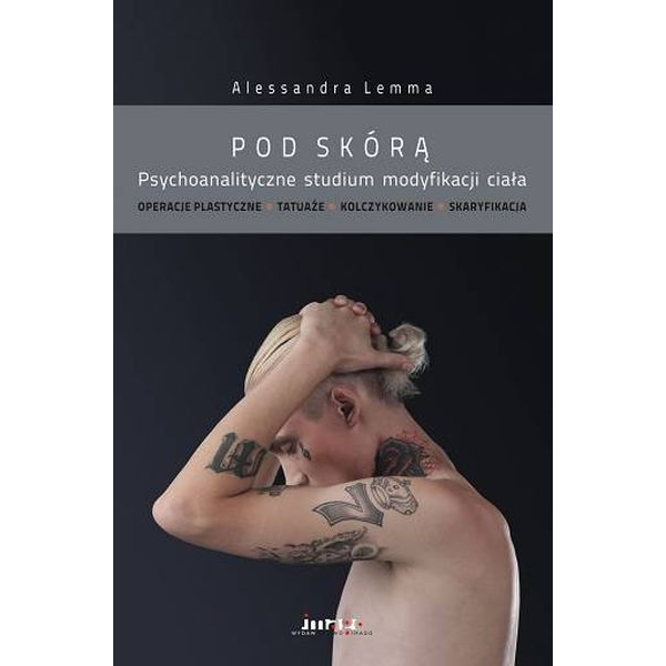 Pod skórą Psychoanalityczne...