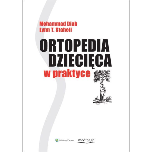 Ortopedia dziecięca w praktyce