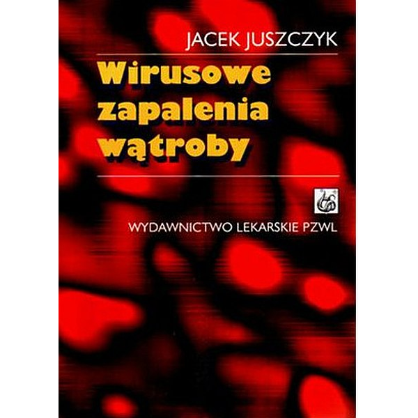 Wirusowe zapalenia wątroby