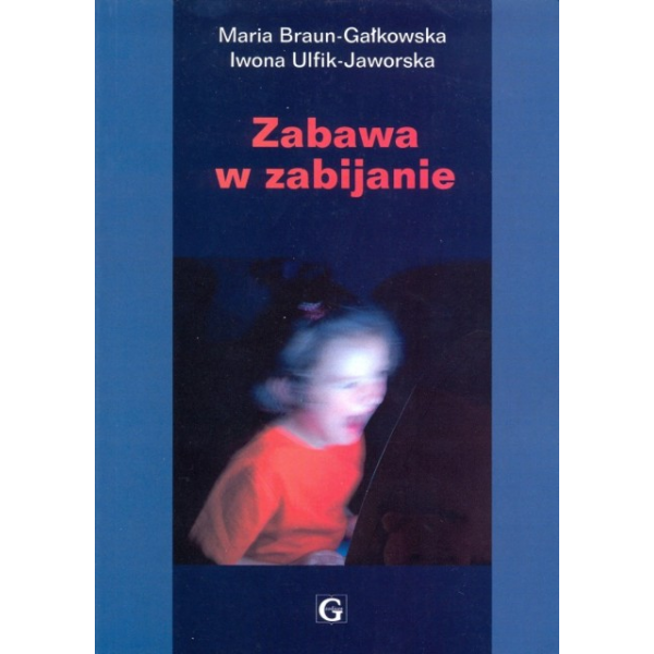 Zabawa w zabijanie