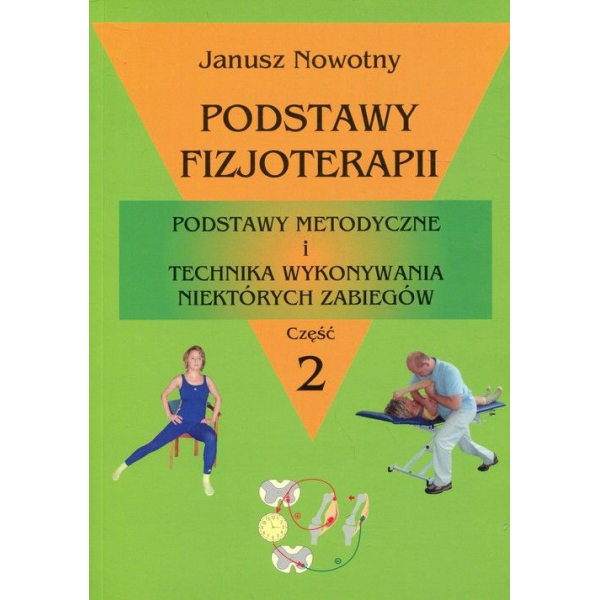 Podstawy fizjoterapii t.2