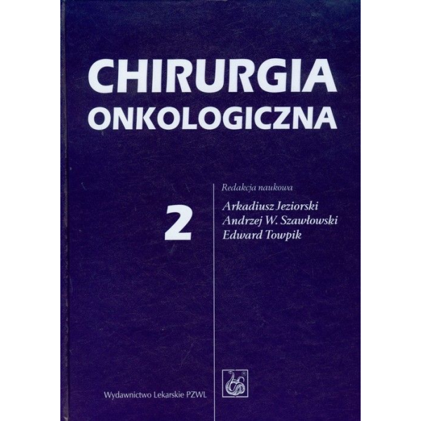 Chirurgia onkologiczna t.2