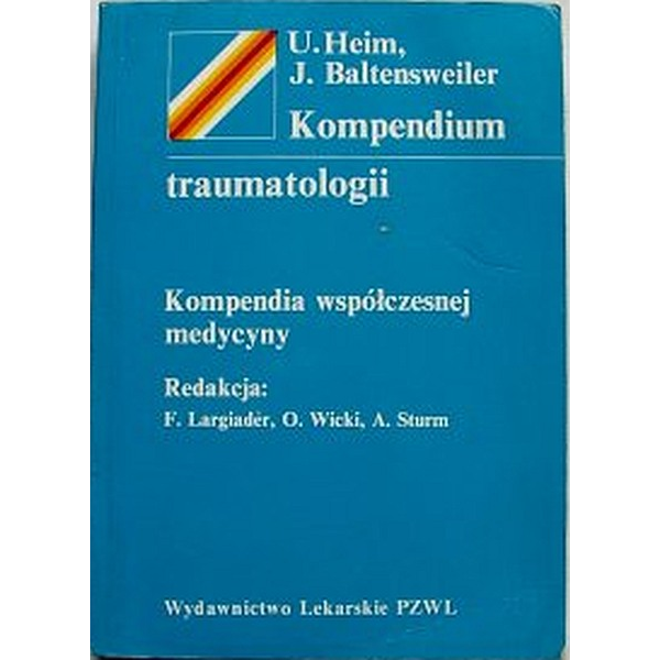 Kompendium traumatologii...