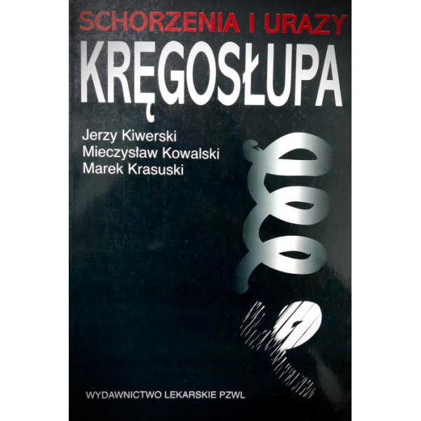 Schorzenia i urazy kręgosłupa