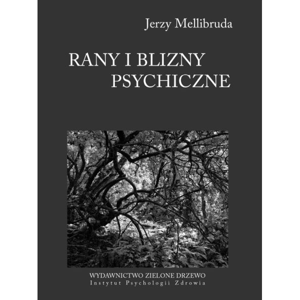 Rany i blizny psychiczne