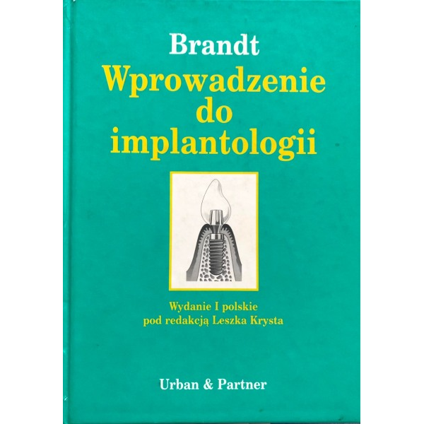 Wprowadzenie do implantologii