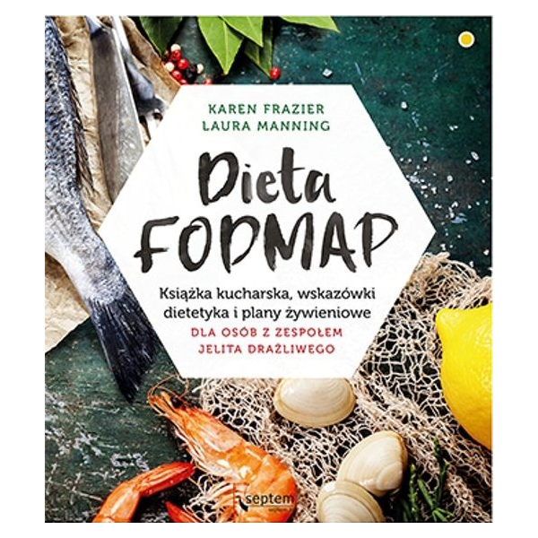 Dieta FODMAP. Książka...