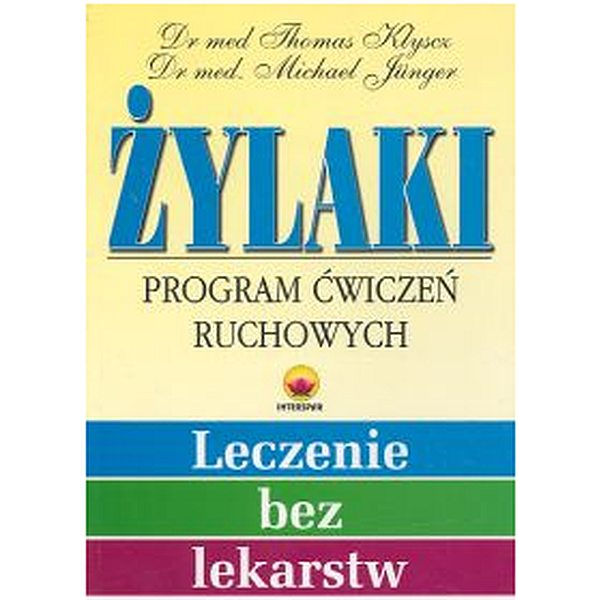 Żylaki Program ćwiczeń...