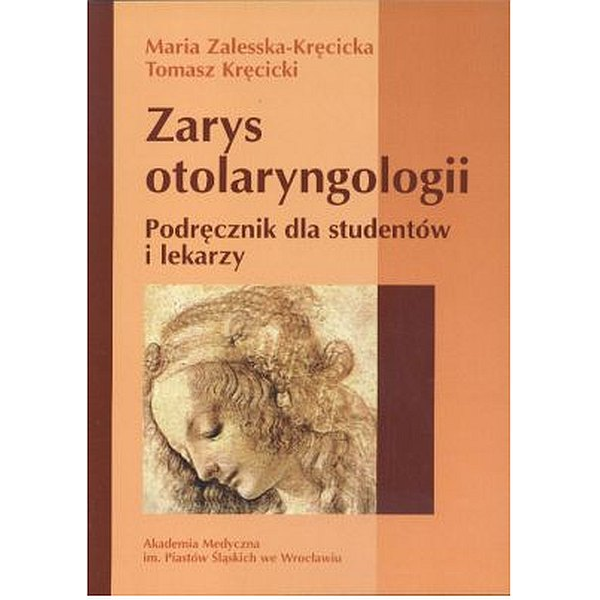 Zarys otolaryngologii...