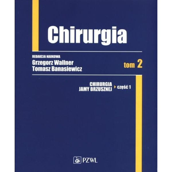 Chirurgia Tom 2 Chirurgia...