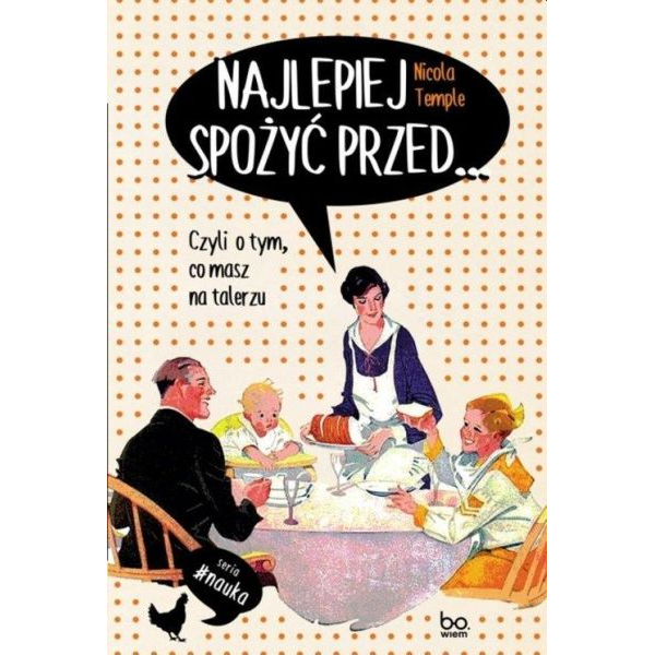 Najlepiej spożyć...