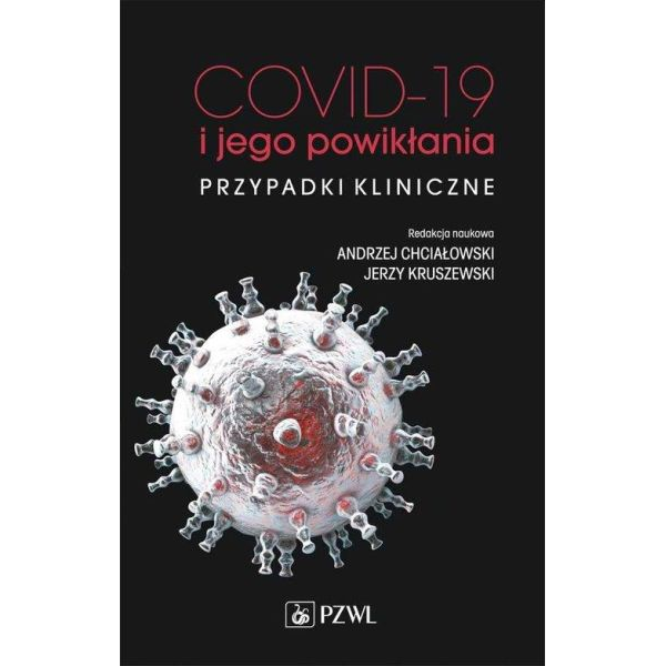 COVID-19 i jego powikłania...