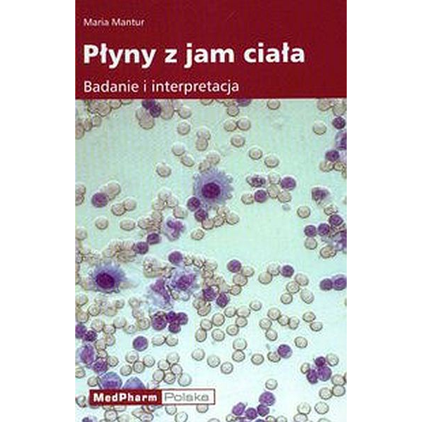 Płyny z jam ciała Badanie i...