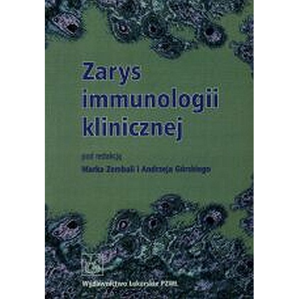 Zarys immunologii klinicznej