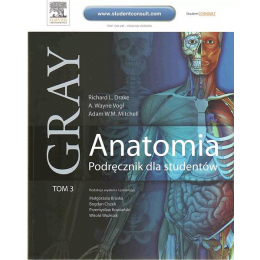 Anatomia Gray. Podręcznik...