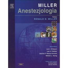 Anestezjologia Millera t. 1