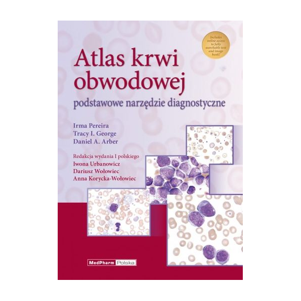 Atlas krwi obwodowej Podstawowe narzędzie diagnostyczne