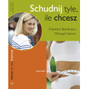 Schudnij tyle, ile chcesz