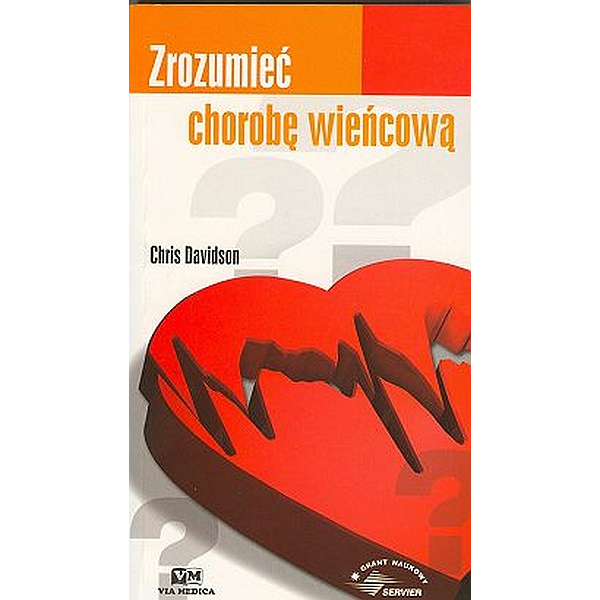 Zrozumieć chorobę wieńcową