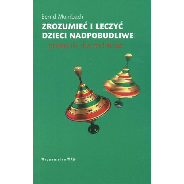 Zrozumieć i leczyć dzieci...