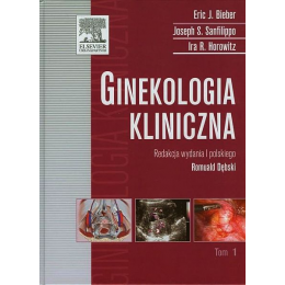 Ginekologia kliniczna t.1